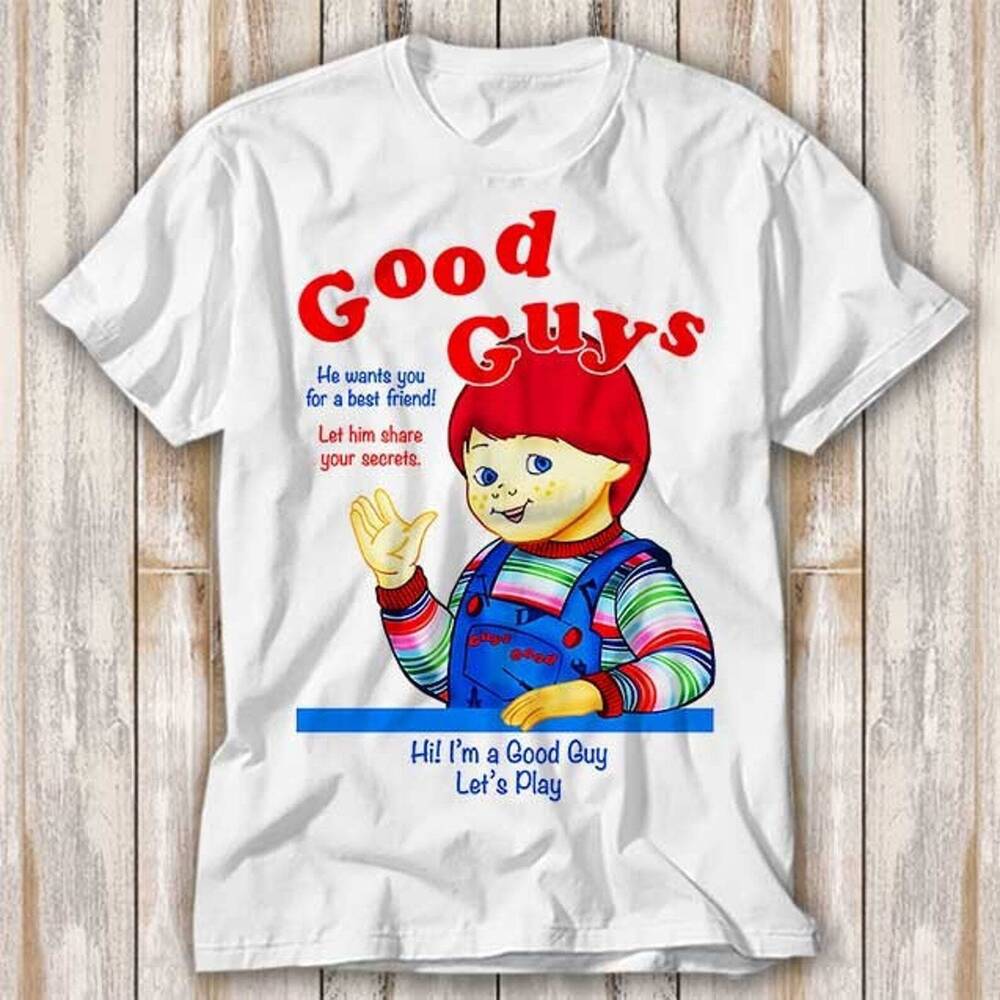 Good Guys Chucky Childs Play Horror Cult 80s Film T Shirt